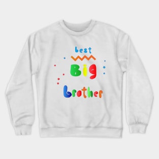 best big brother Crewneck Sweatshirt